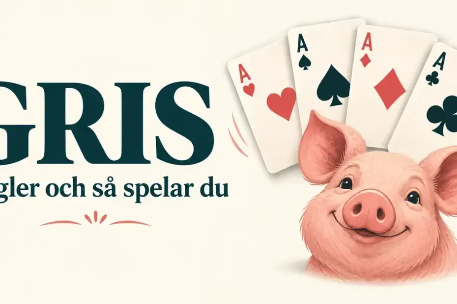 Illustration av fyra ess och en glad rosa gris bredvid texten ”Gris – Regler och så spelar du”.