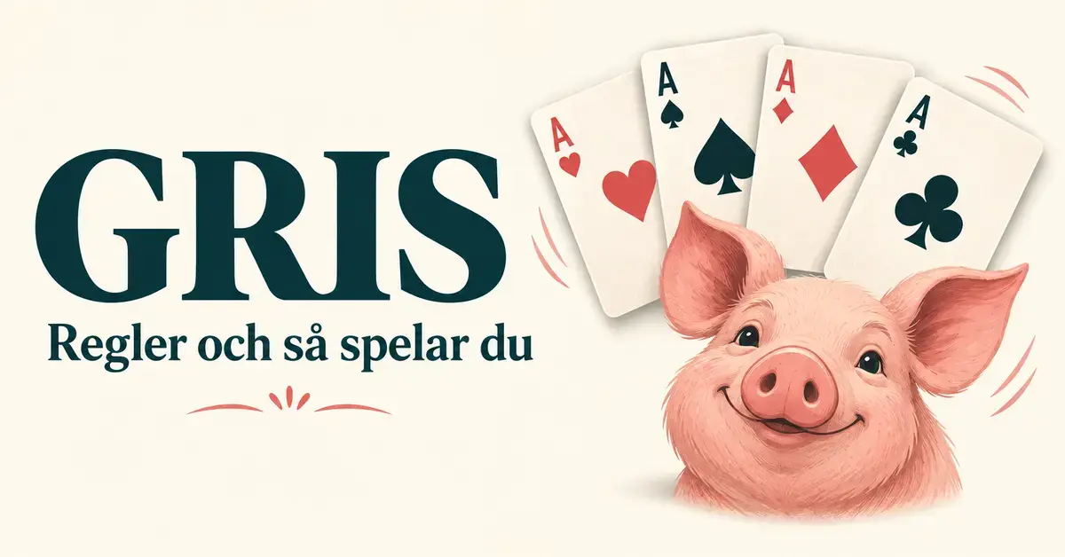 Gris (kortspel): regler och så spelar du steg för steg